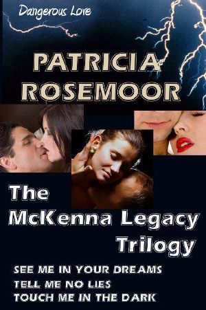 [The McKenna Legacy 01] • The McKenna Legacy Trilogy